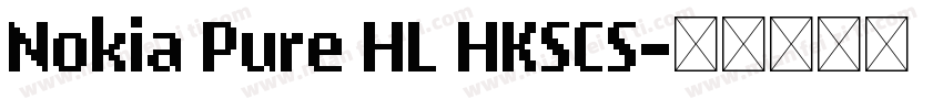 Nokia Pure HL HKSCS字体转换